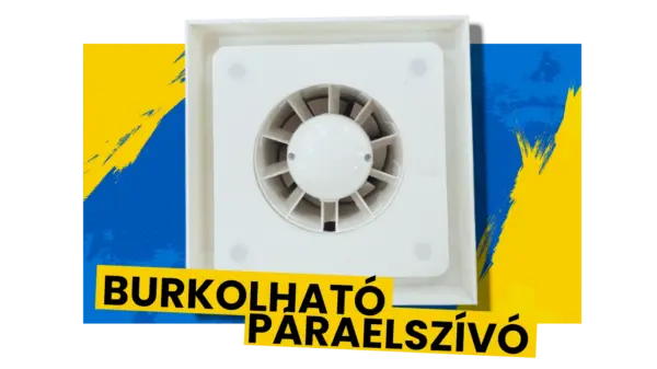 Burkolható páraelszívó - fekete és fehér - Egyszerűen beszerelhető